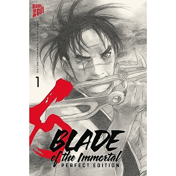 Blade of the Immortal - Perfect Edition / Blade of the Immortal Bd.1, Hiroaki Samura