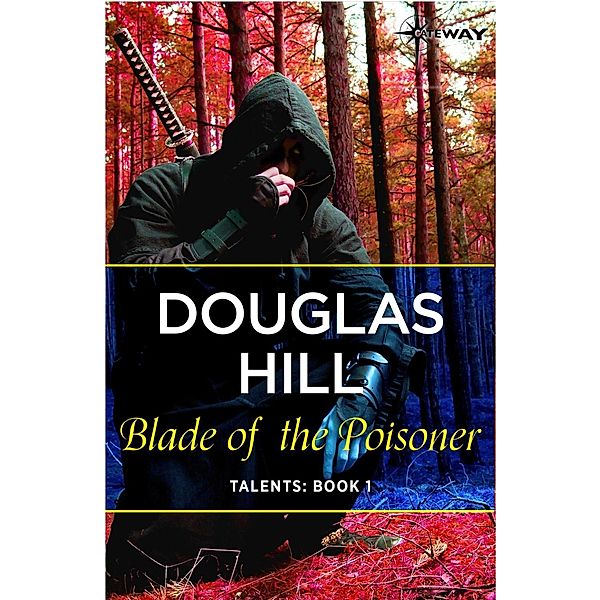 Blade of the Poisoner, Douglas Hill