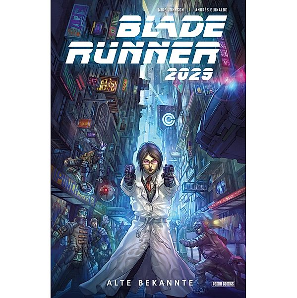 Blade Runner 2029 (Band 1) - Alte Bekannte / Blade Runner 2019 Bd.3, Mike Johnson