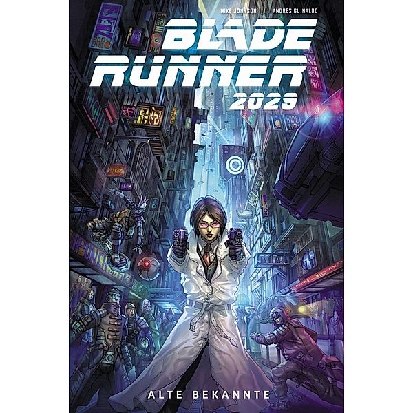 Blade Runner 2029 - Reunion.Bd.1, Mike Johnson, Andres Guinaldo