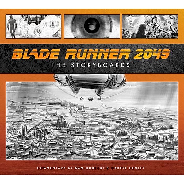 Blade Runner 2049: The Storyboards, Sam Hudecki, Darryl Henley