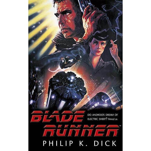 Blade Runner, Philip K. Dick