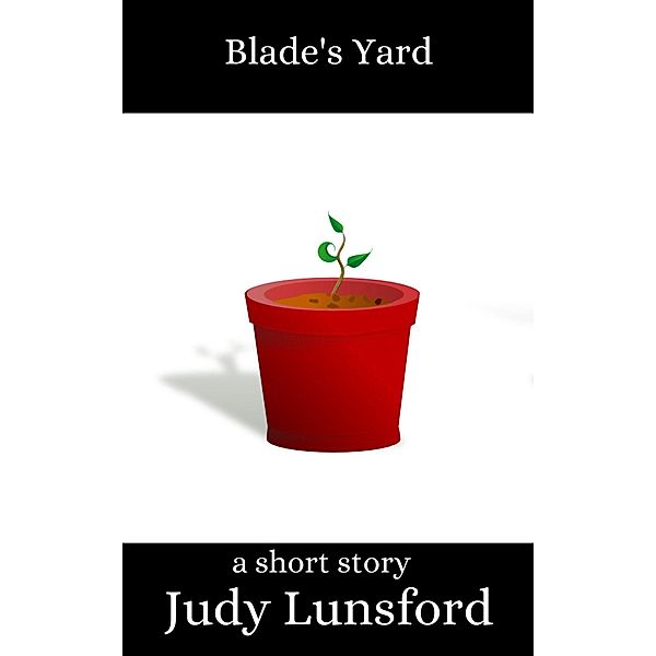 Blade's Yard (Moon Songs) / Moon Songs, Judy Lunsford