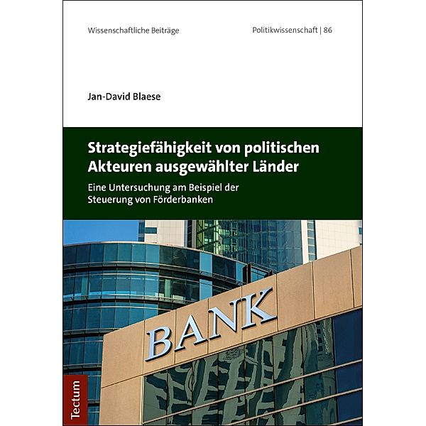 Blaese, J: Strategiefähigkeit von politischen Akteuren ausge, Jan-David Blaese