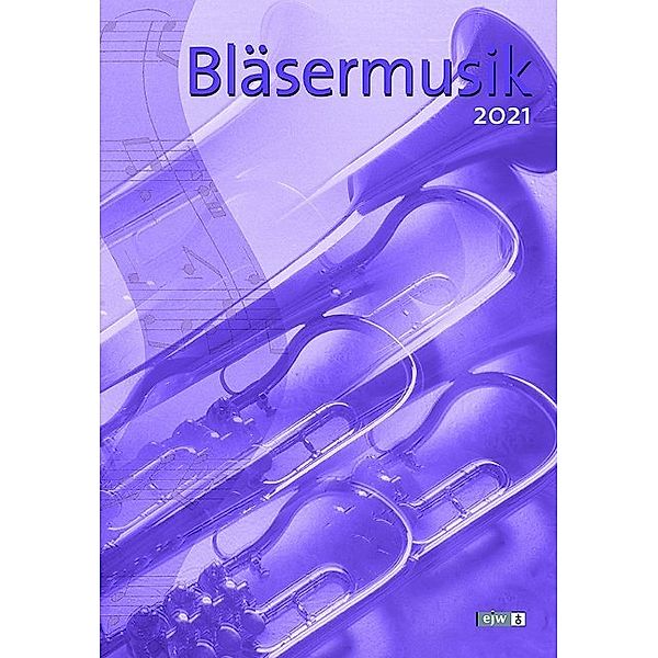 Bläsermusik 2021