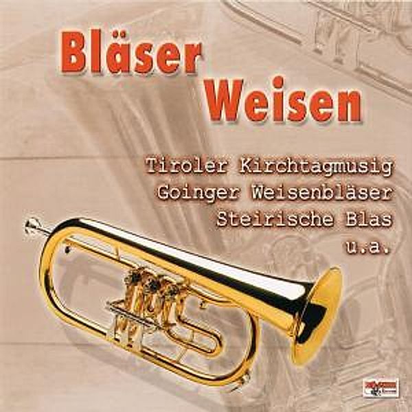 Bläserweisen, Tiroler Kirchtag, Goinger, 6er Musig