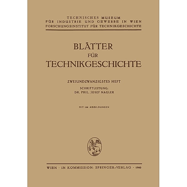 Blätter für Technikgeschichte / Blätter für Technikgeschichte Bd.22, Josef Nagler