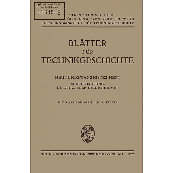 Blätter für Technikgeschichte / Blätter für Technikgeschichte Bd.29, Rolf Niederhuemer