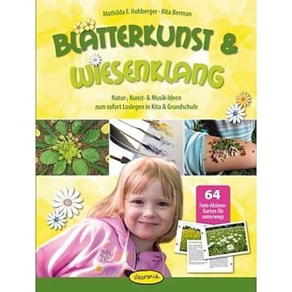 Blätterkunst & Wiesenklang, m. 64 Karten, Mathilda F. Hohberger, Rita Berman