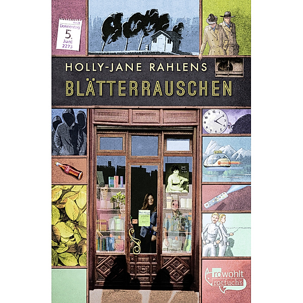 Blätterrauschen / Zeitreise Bd.1, Holly-Jane Rahlens