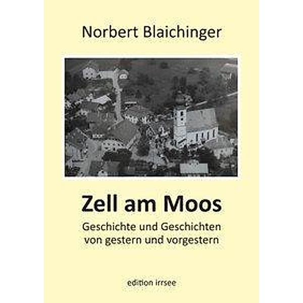 Blaichinger, N: Zell am Moos, Norbert Blaichinger