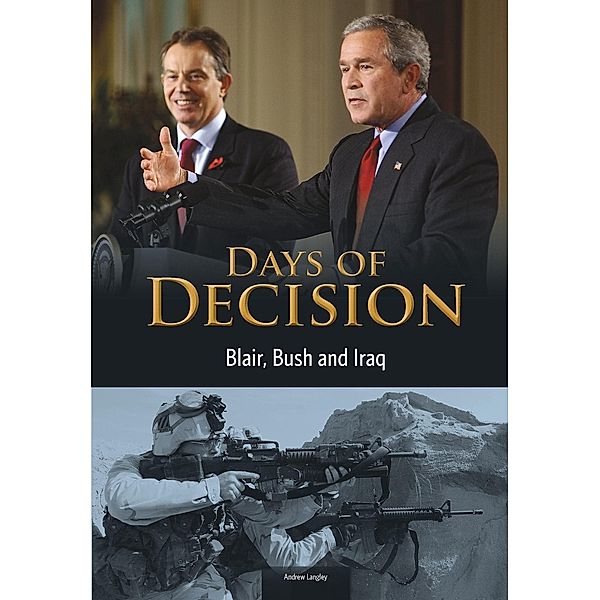 Blair, Bush, and Iraq / Raintree Publishers, Andrew Langley