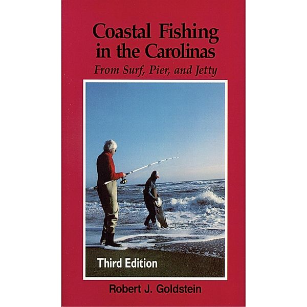 Blair: Coastal Fishing in the Carolinas, Robert J. Goldstein