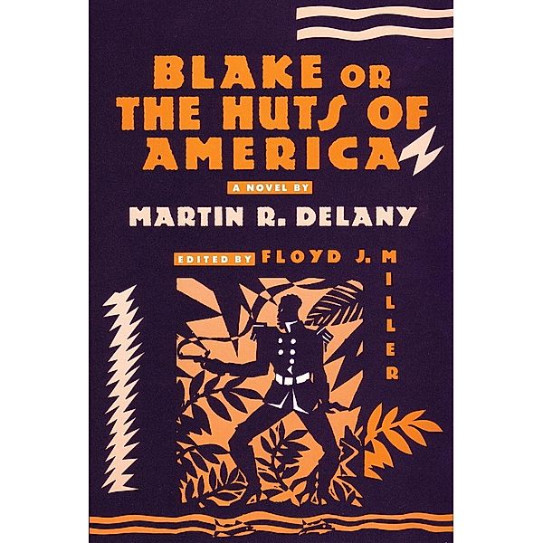 Blake, Martin R. Delany