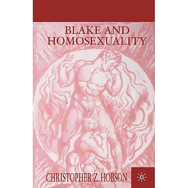 Blake and Homosexuality, C. Hobson