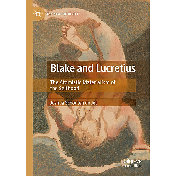 Blake and Lucretius, Joshua Schouten de Jel