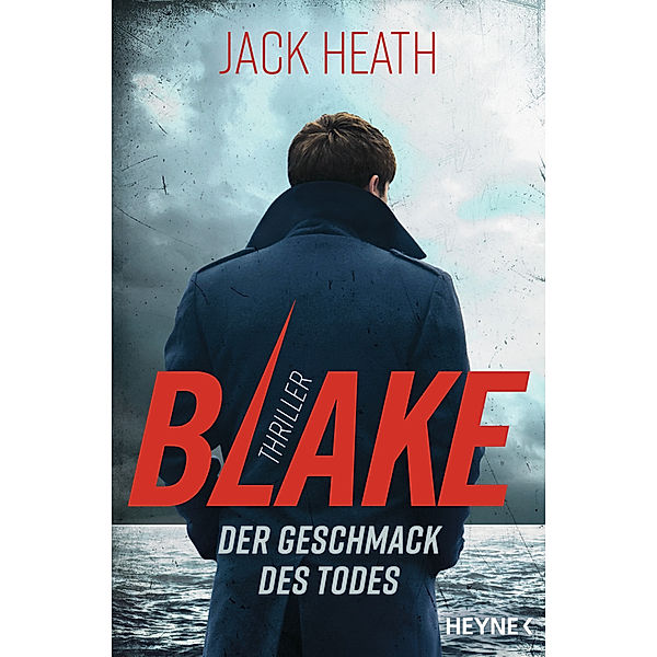 Blake - Der Geschmack des Todes / Timothy Blake Bd.2, Jack Heath