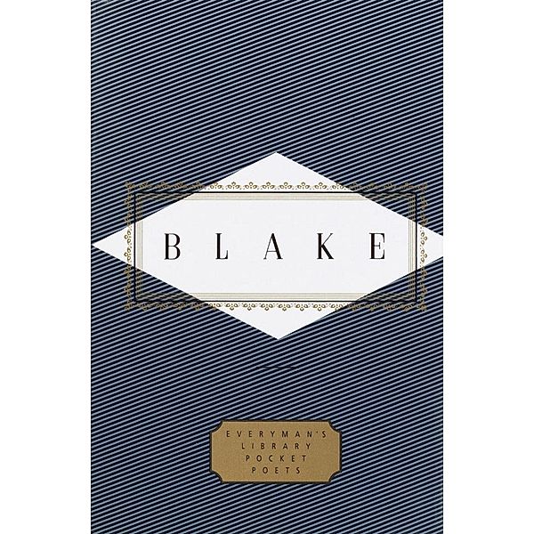 Blake: Poems / Everyman's Library Pocket Poets Series, William Blake
