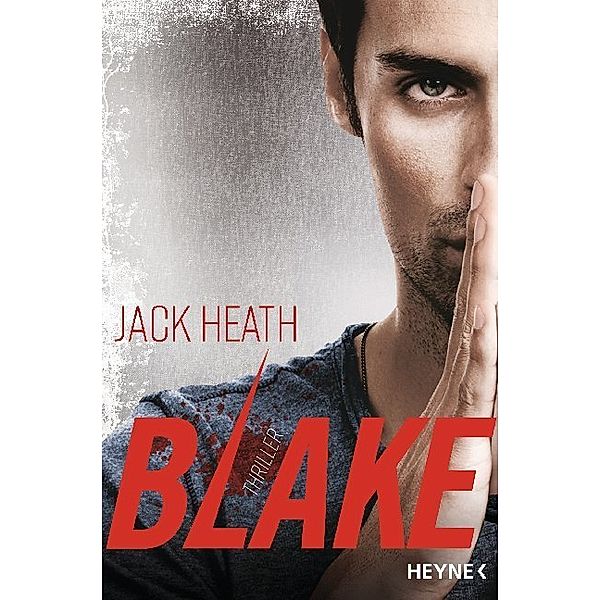 Blake / Timothy Blake Bd.1, Jack Heath