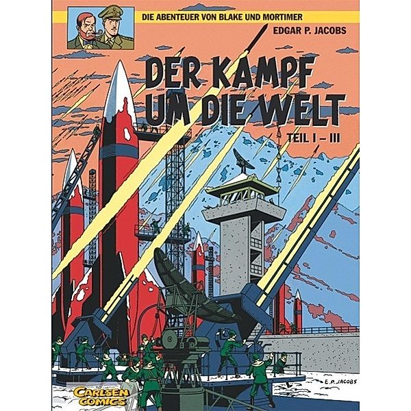 Blake und Mortimer - Der Kampf um die Welt, Edgar P. Jacobs