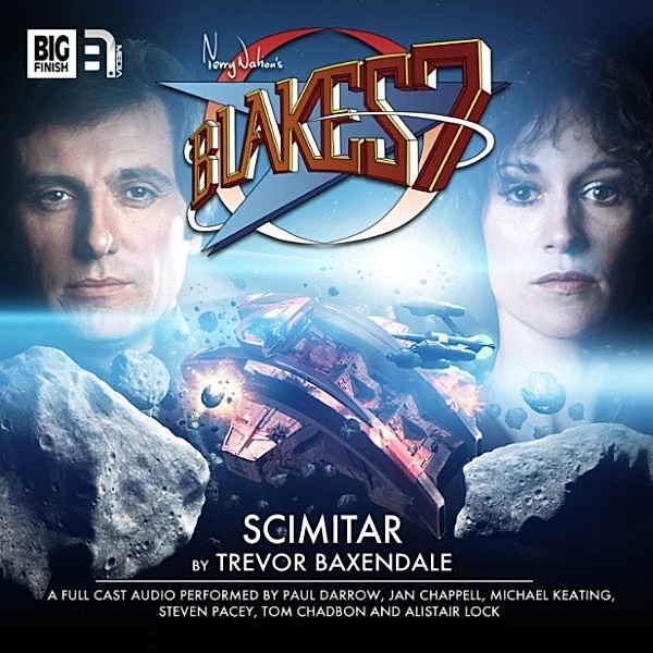 Blake's 7, 2: The Classic Adventures - 1 - Scimitar, Trevor Baxendale