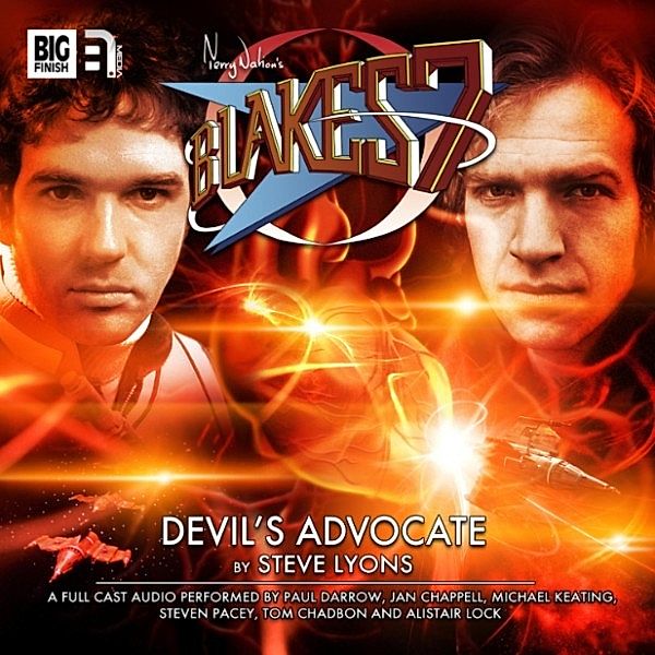 Blake's 7, 2: The Classic Adventures - 5 - Devil's Advocate, Steve Lyons