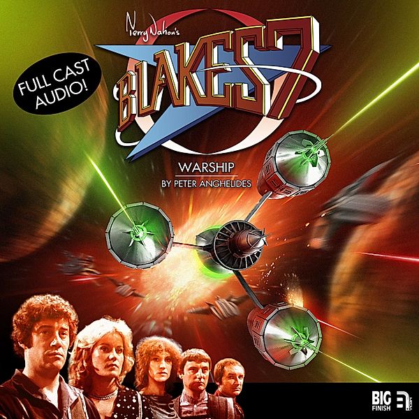 Blake's 7, The Classic Adventures - Blake's 7, The Classic Adventures, Warship, Peter Anghelides