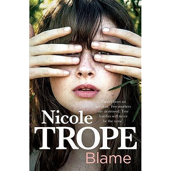 Blame, Nicole Trope