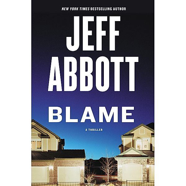 Blame, Jeff Abbott