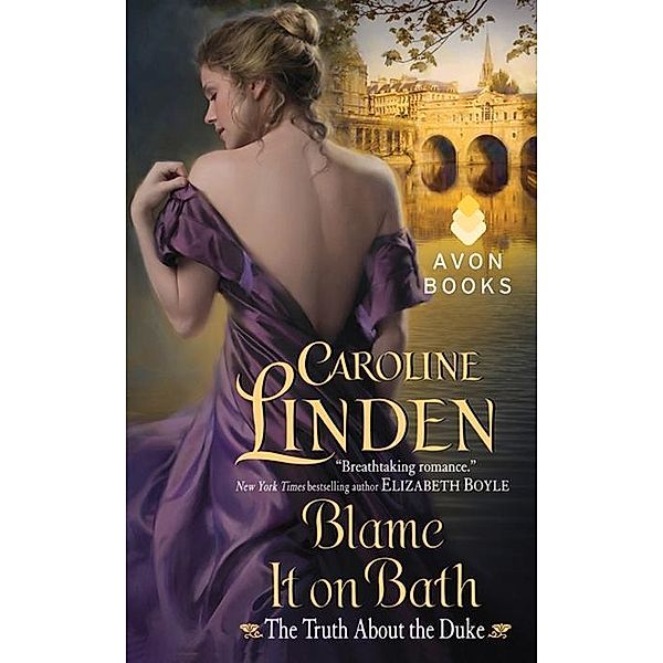 Blame It on Bath, Caroline Linden