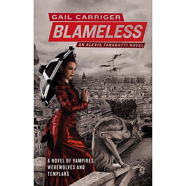 Blameless / Parasol Protectorate Bd.3, Gail Carriger