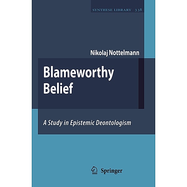 Blameworthy Belief, Nikolaj Nottelmann