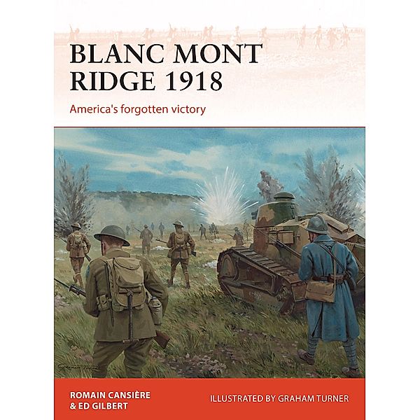 Blanc Mont Ridge 1918, Romain Cansière, Ed Gilbert