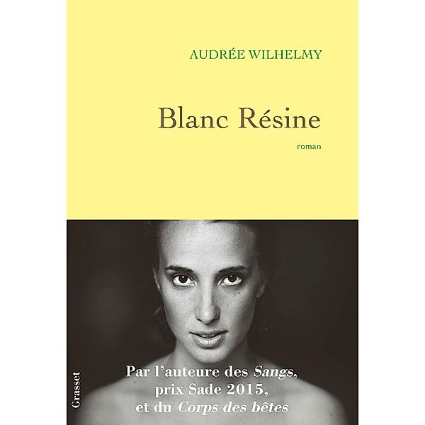 Blanc résine / Littérature Française, Audrée Wilhelmy