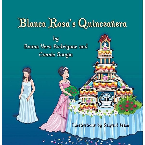 Blanca Rosa's Quinceanera / SBPRA, Emma Vera Rodriguez