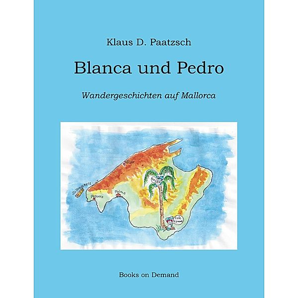Blanca und Pedro, Klaus D. Paatzsch