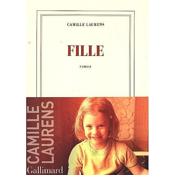 Blanche / FiIle, Camille Laurens