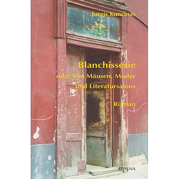 Blanchisserie oder Von Mäusen, Moder und Literatursalons / Literatur aus Litauen Bd.12, Jurgis Kuncinas