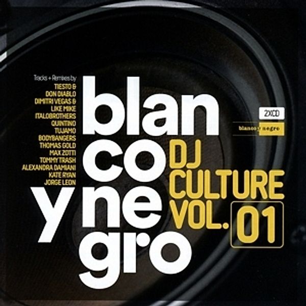 Blanco Y Negro Dj Culture Vol.1, Diverse Interpreten