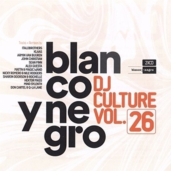 Blanco Y Negro Dj Culture Vol.26, Diverse Interpreten