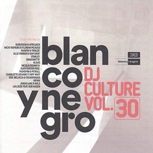 Blanco Y Negro Dj Culture Vol.30, Diverse Interpreten