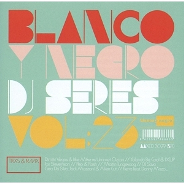 Blanco Y Negro Dj Series Vol.23, Diverse Interpreten