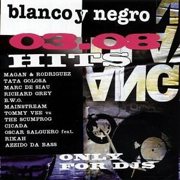 Blanco y Negro Hits 03.08, Diverse Interpreten