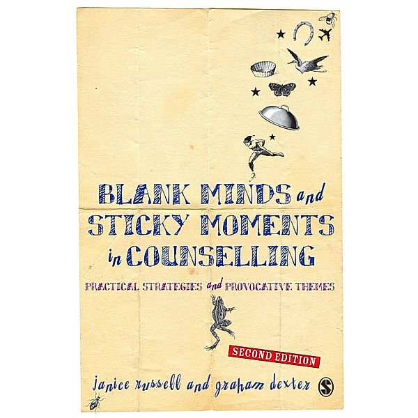 Blank Minds and Sticky Moments in Counselling, Janice Dexter, Graham Dexter