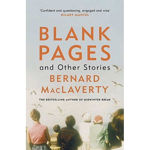 Blank Pages and Other Stories, Bernard Maclaverty