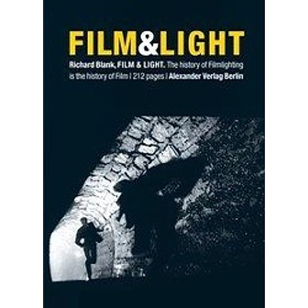 Blank, R: Film & Light, Richard Blank
