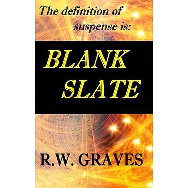 Blank Slate / Ron Graves, Ron Graves