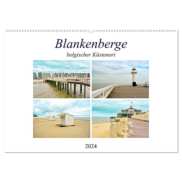 Blankenberge - belgischer Küstenort (Wandkalender 2024 DIN A2 quer), CALVENDO Monatskalender, Nina Schwarze