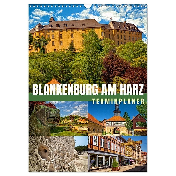 Blankenburg am Harz - Terminplaner (Wandkalender 2025 DIN A3 hoch), CALVENDO Monatskalender, Calvendo, Holger Felix