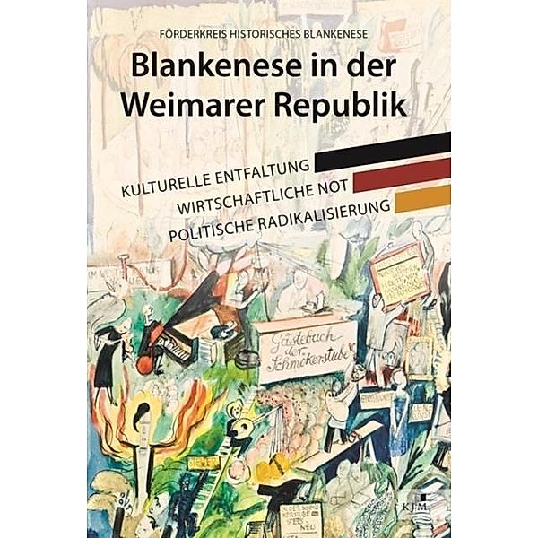 Blankenese in der Weimarer Republik, Förderkreis historisches Blankenese e. V.